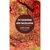 İyi Üzerine Bir İnceleme
