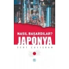 Japonya - Nasıl Başardılar?