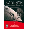 Kaderin Şifresi