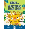 Kâğıt ve Yapıştırıcı ile Neler Yapılır?