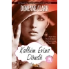 Kalbim Evine Döndü