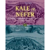 Kale ve Nefer