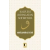 Kalpleri Aydınlatan Sohbetler