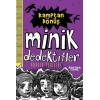 Kamptan Dönüş - Minik Dedektifler