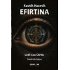 Kaotik Kozmik Efırtına