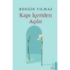 Kapı İçeriden Açılır