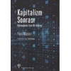 Kapitalizm Sonrası - Geleceğimiz İçin Bir Kılavuz