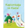 Kaplumbağa ve Kazlar