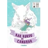 Kar Kurdu ve Canavar