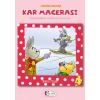 Kar Macerası 4