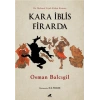 Kara İblis Firarda
