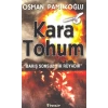 Kara Tohum-Barış Sonsuz Bir Rüyadır