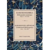 Karamanlıdıka-Karamanlıca Kitaplar Cilt 1: 1718-1839