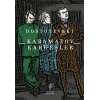 Karamazov Kardeşler Cilt: 1