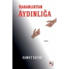 Karanlıktan Aydınlığa