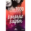 Kararsız Kalpler - The London Serisi 1