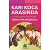 Karı Koca Arasında