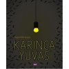 Karınca Yuvası