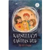 Karnellayı Çağıran Ses