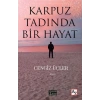 Karpuz Tadında Bir Hayat
