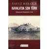 Kavalada Son Türk  Balkanlarda Mübadelenin Tarihi