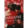 Kavuşma: Piruze ve Oğulları
