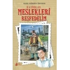Kaybolan Meslekleri Keşfedelim
