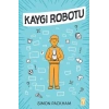 Kaygı Robotu