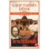 Kayıp Tarihin İzinde