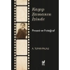 Kayıp Zamanın İzinde Proust ve Fotoğraf