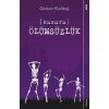Kazara Ölümsüzlük