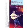Kazımın Sevdası - Kazimişi Oropa