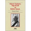 Kazım Taşkent, Yapı Kredi ve Kültür Sanat