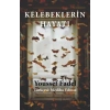 Kelebeklerin Hayatı