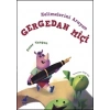 Kelimelerini Arayan Gergedan Miçi
