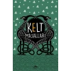Kelt Masalları - Özel Ayracıyla