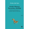 Kendin Olmanın İnanılmaz Hafifliği