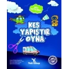 Kes Yapıştır Oyna 2 Kitabı