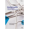Kesişimsellik –Teori ve Pratikte Toplumsal Adalet Arayışı–
