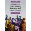 Kim Hakiki Komünist? Tkp 1918-1920