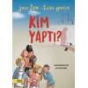 Kim Yaptı?