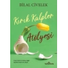 Kırık Kalpler Atölyesi