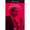 Kırılmadık Bir Şey Kalmadı