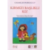 Kırmızı Başlıklı Kız