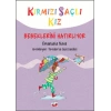 Kırmızı Saçlı Kız - Bebeklerini Hatırlıyor (Ciltli)