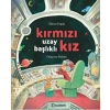 Kırmızı Uzay Başlıklı Kız