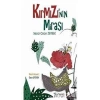 Kırmızı’nın Mirası