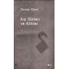 Kiş Günleri Ve Kilitler