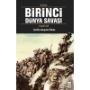 Kısa Birinci Dünya Savaşı Tarihi