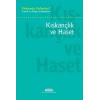 Kıskançlık ve Haset